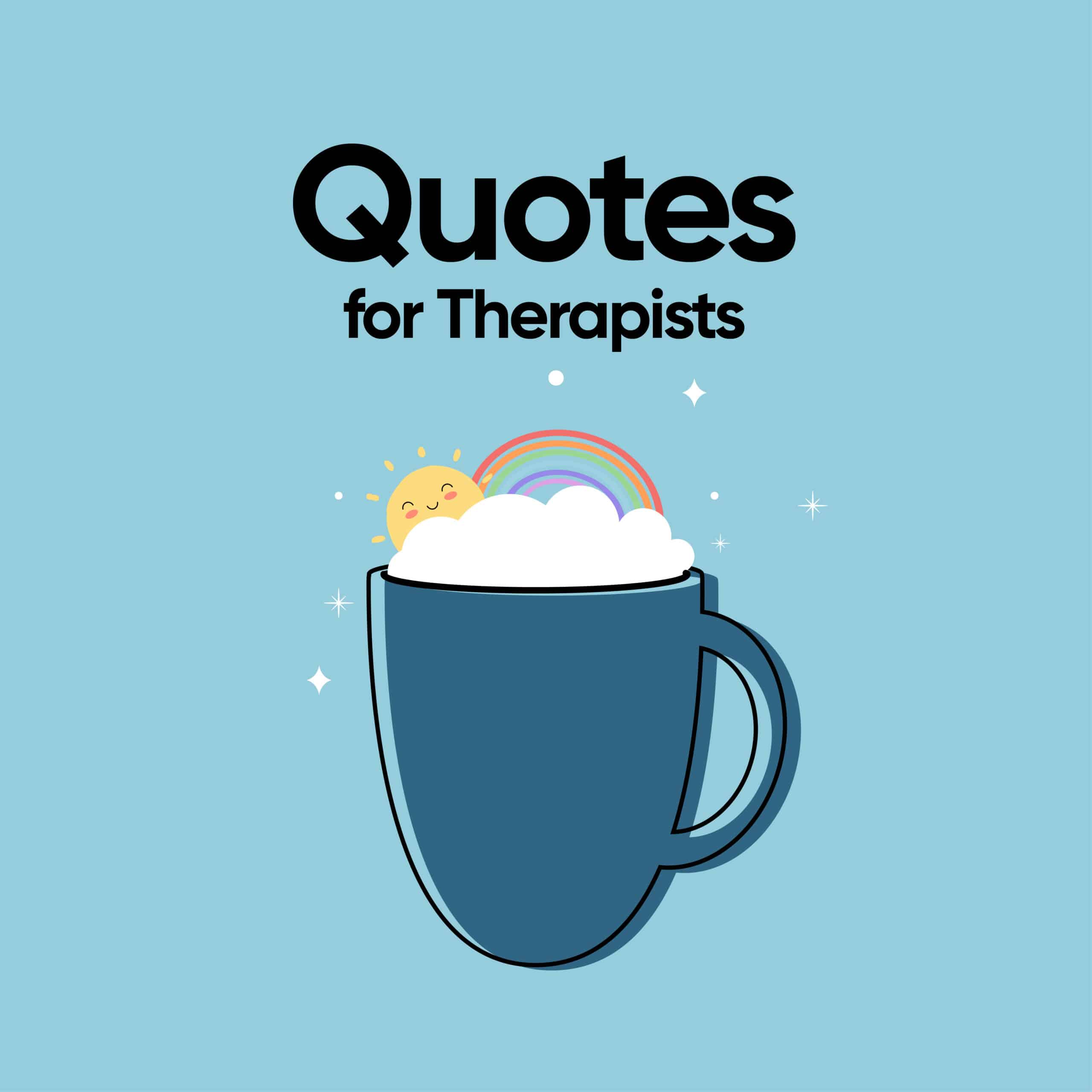 Therapist Quotes